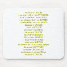 Because of Cancer Mouse Mat