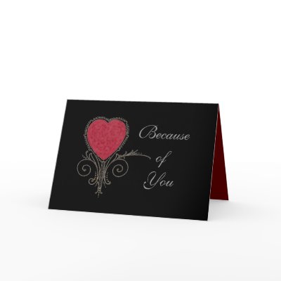 Because of You - LOVE Card by RealPotential