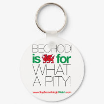 BECHOD! keychains