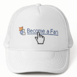 Become a Fan hats