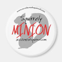 Become a Squirrely Minion! Fridge Magnets