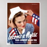 Become A WWII Nurse Posters