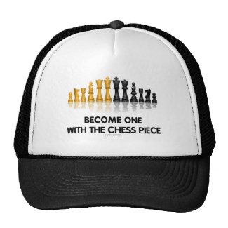 Become One With The Chess Piece (Reflective Chess) Trucker Hat
