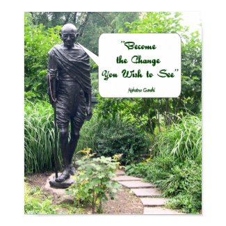 Become the Change - Ghandi Poster print