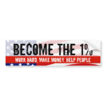 Become the One Percent, Anti-Occupy Wall Street Bumper Sticker