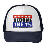 Become the One Percent, Anti-Occupy Wall Street Hats