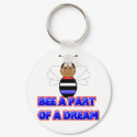 Bee A Part Of A Dream Keychain