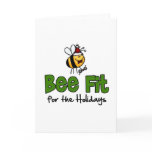 Bee Fit for the Holidays Card