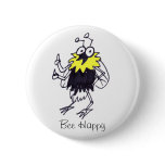 Bee Happy button badge
