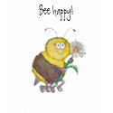 Bee Happy Funny Whimsical T-Shirt Humor shirt