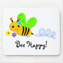Bee Happy mousepads