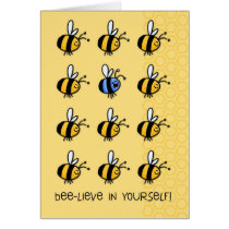 Bee-lieve in yourself! cards