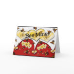 Bee Mine Greeting Card