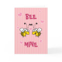 Bee Mine Greeting Card