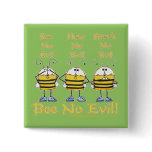 "Bee No Evil" Bees Button