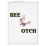 Bee-otch copy greeting cards