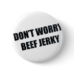 BEEF JERKY PIN
