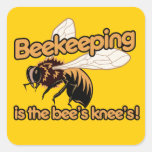 Beekeeping is the bees knees square stickers