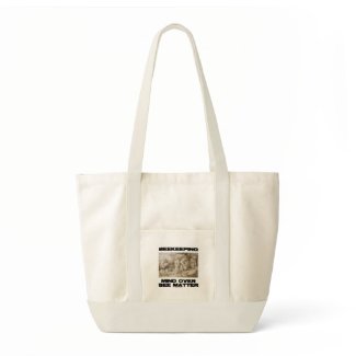 Beekeeping Mind Over Matter (The Beekeepers) bag