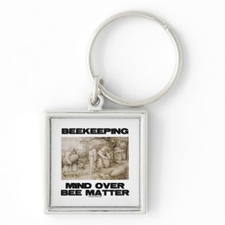 Beekeeping Mind Over Matter (The Beekeepers) keychain