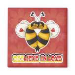 BEElieve in Love Bumble Bees Refrigerator Magnets
