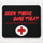 Been There, Done That: Ouch! Mousepads