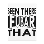 Been There FUBAR That Postcards