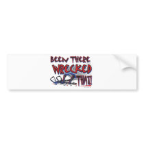 Been-There-Wrecked-That-[Co Bumper Stickers