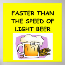 BEER and physics joke Posters