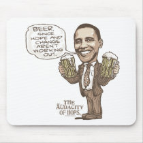 Beer because Hope Change Aren't Working Obama mousepads by YesPoliticsSuck Beer because Hope Change Aren't Working Obama mousepads
