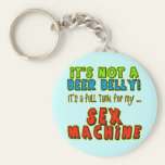 Beer Belly Sex Machine T-shirts Gifts Key Chain
