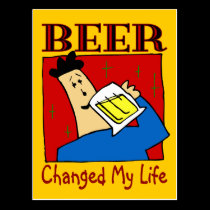 Beer Changed My Life postcards