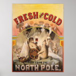 Beer - Fresh and Cold from the North Pole Poster