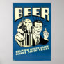 Beer - Helping White Guys Dance Since 1842 Print