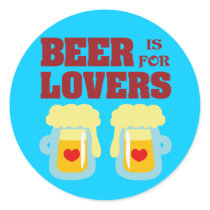 Beer is for Lovers stickers by toxiferousholidays Beer is for Lovers stickers