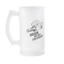 BEER IS MY CO-PILOT T-SHIRT COFFEE MUGS