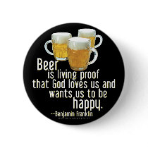 Beer is Proof (Franklin) buttons