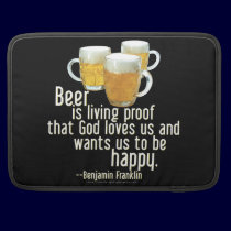 Beer is Proof (Franklin) macbook sleeves