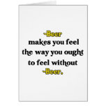 Beer Makes You Feel Cards