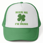 Beer Me Im Irish Trucker Hat