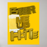 beer me up hottie print