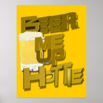 beer me up hottie print