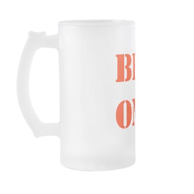 BEER ONLY MUG by mikek92349