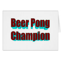 Beer Pong Champion cards by bartstshirts Beer Pong Champion cards
