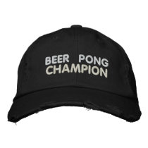 Beer Pong Champion embroidered hats by Drinking_Shirts Beer Pong Champion embroidered hats