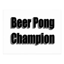 Beer Pong Champion Post Card