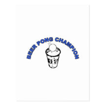 Beer Pong Champion Post Card
