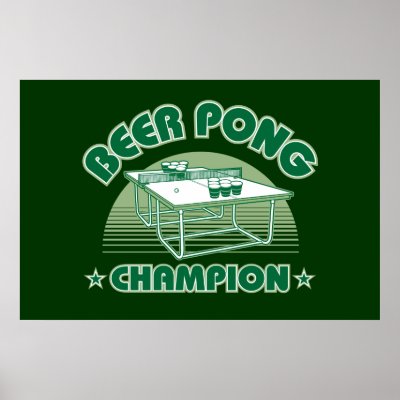 Beer Pong Champion Poster by strk3