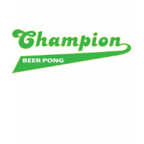 Beer Pong Champion Tee Shirt