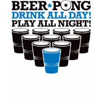 Beer Pong Drink All Day Play All Night - Blue t-shirts